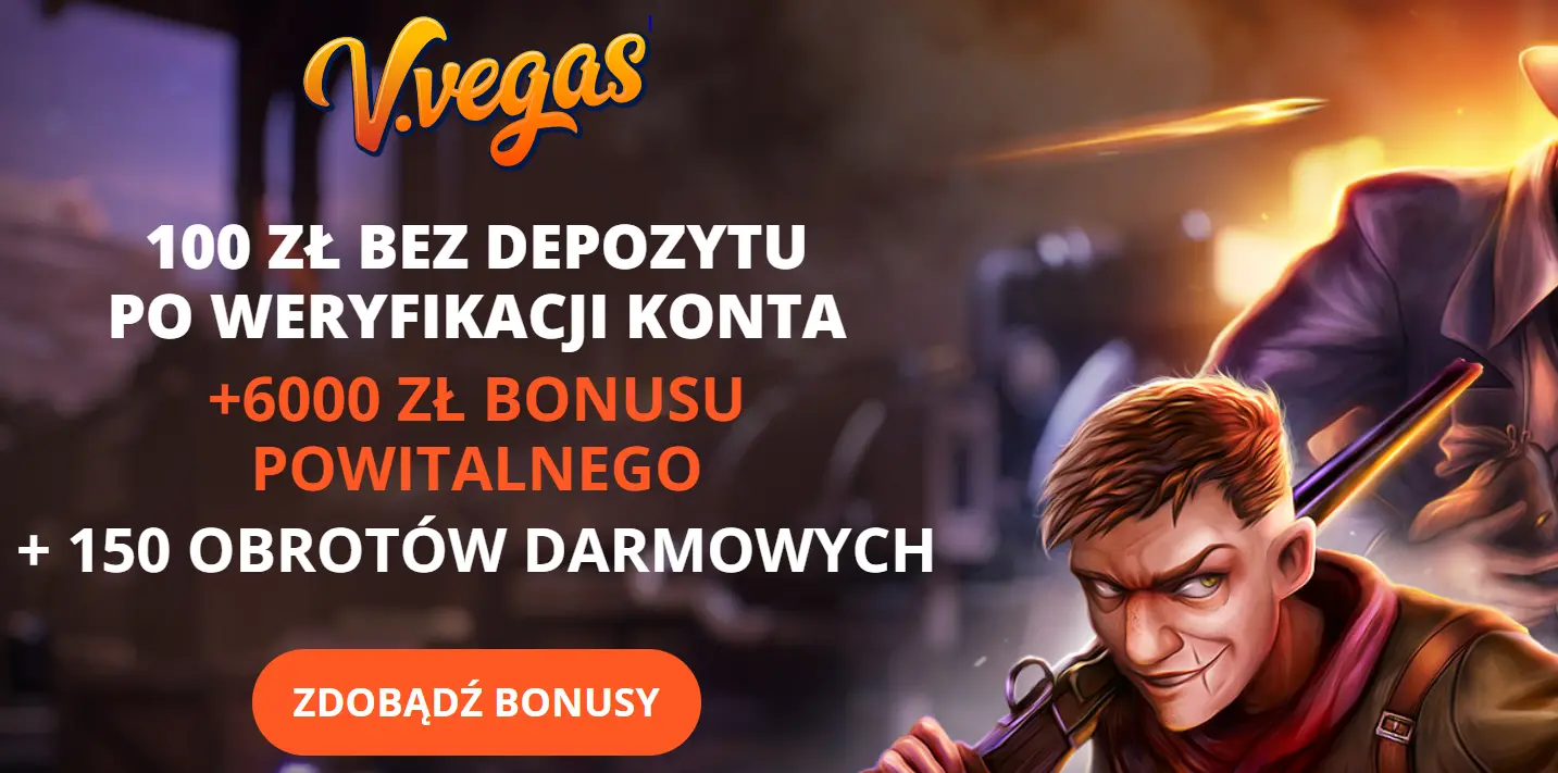 V.Vegas 100 zł bez depozytu za rejestrację